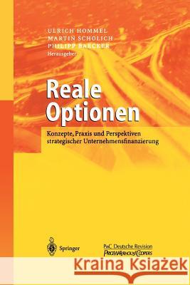 Reale Optionen Ulrich Hommel Martin Scholich Philipp Baecker 9783642624735 Springer - książka