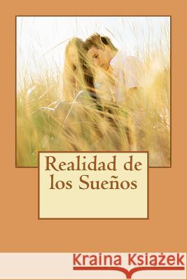 Realidad de los Sueños Llaurado, Leonilda 9781460967249 Createspace - książka