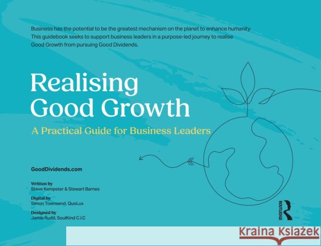 Realising Good Growth: A Practical Guide for Business Leaders Jamie Rudd 9781032753959 Routledge - książka