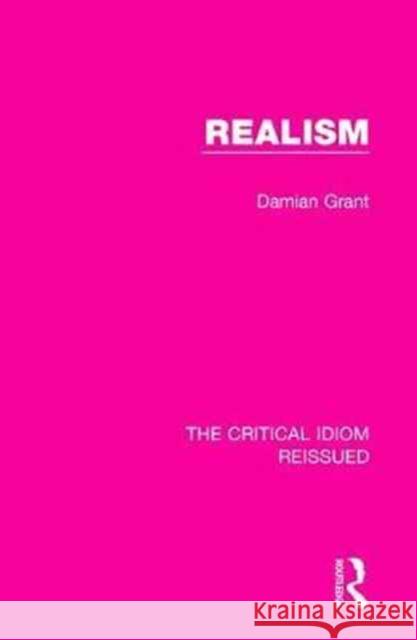 Realism Damian Grant 9781138283190 Taylor and Francis - książka