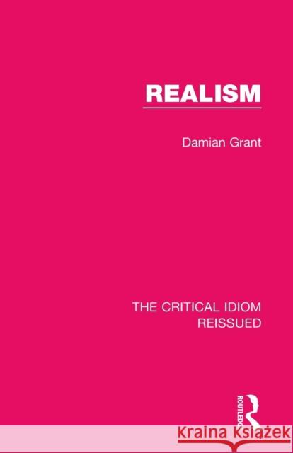 Realism Damian Grant 9781138283206 Taylor and Francis - książka