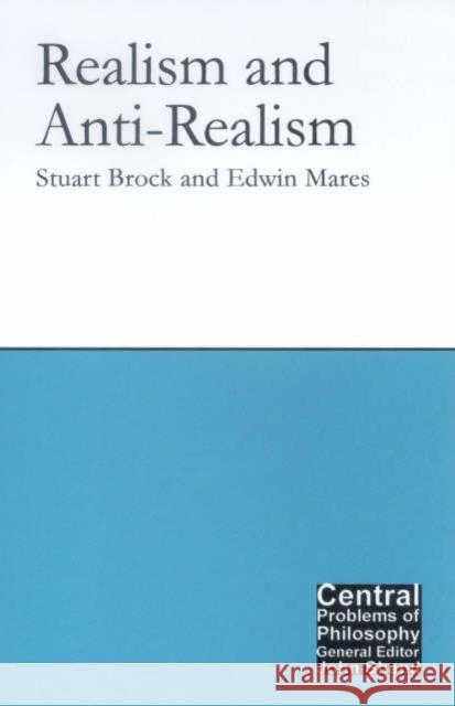 Realism and Anti-Realism  Brock 9781844650255  - książka