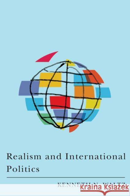 Realism and International Politics Kenneth Waltz 9780415954785  - książka