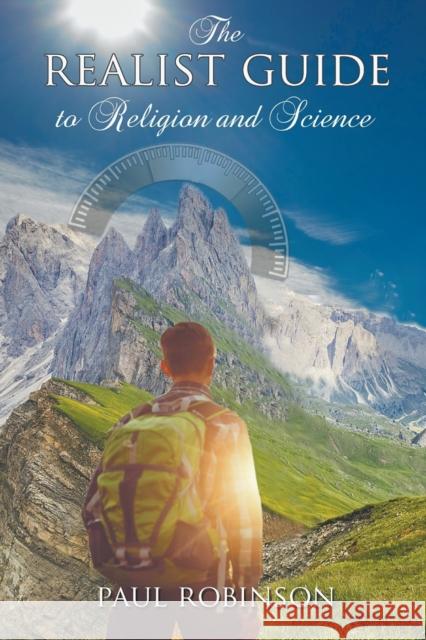 Realist Guide to Religion and Science Paul Robinson 9780852449226 Gracewing - książka