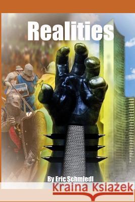 Realities Creative Works Photography Woodstock Eric Schmiedl 9781999559700 ISBN Canada - książka