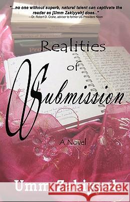 Realities of Submission Umm Zakiyyah 9780970766748 Al-Walaa Publications - książka