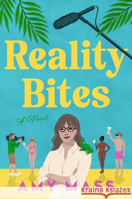 Reality Bites: A Novel Amy Mass 9780063475656 HarperCollins Publishers Inc - książka