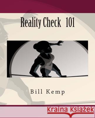 Reality Check 101: New Paths for a Changing Church Bill Kemp 9781484152966 Createspace - książka