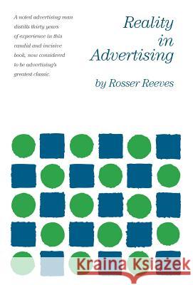 Reality in Advertising Rosser Reeves 9780982694138 Widener Classics - książka