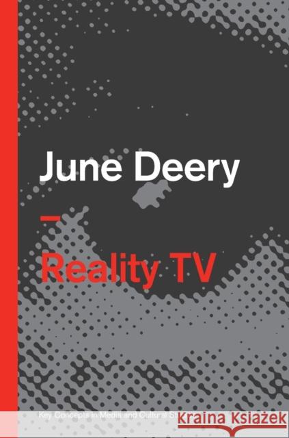 Reality TV Deery, June 9780745652429 John Wiley & Sons - książka