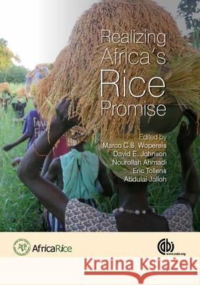 Realizing Africa's Rice Promise M. Wopereis   9781845938123 CABI Publishing - książka