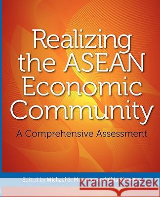 Realizing the ASEAN Economic Community: A Comprehensive Assessment Plummer, Michael G. 9789814279345 Institute of Southeast Asian Studies - książka
