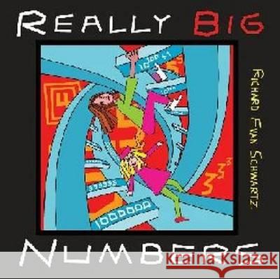 Really Big Numbers Richard E Schwartz 9781470414252 Eurospan - książka