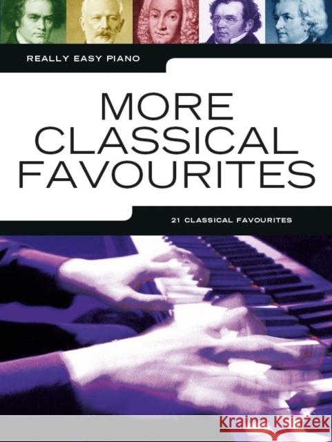 Really Easy Piano: More Classical Favourites  9781783059799  - książka