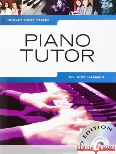 Really Easy Piano: Piano Tutor Jeff Hammer 9781847728968 Omnibus Press - książka
