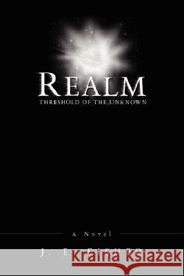 Realm James Fisher 9780595484454 iUniverse - książka