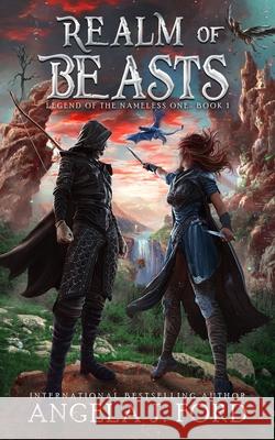 Realm of Beasts: An Epic Fantasy Adventure with Mythical Beasts Angela J. Ford 9781718160729 Independently Published - książka