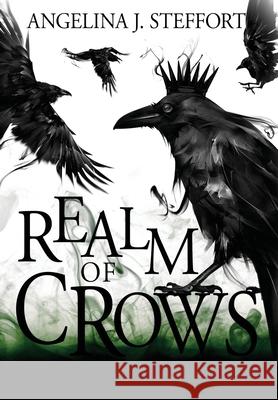 Realm of Crows Angelina J. Steffort 9783903357976 Paper Ray Media - książka