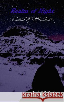 Realm of Night: Land of Shadows Sarah C. E. Parker 9781977701824 Createspace Independent Publishing Platform - książka