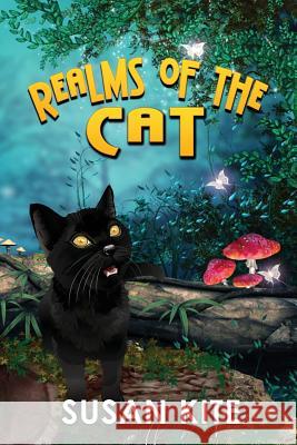 Realms of the Cat Susan Kite 9781629899565 World Castle Publishing - książka