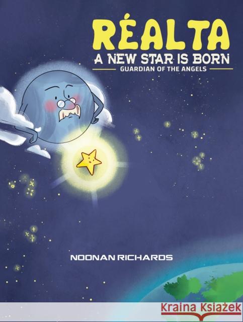 Realta - A New Star Is Born: Guardian of the Angels Noonan Richards 9781528990516 Austin Macauley Publishers - książka