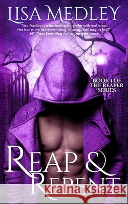 Reap & Repent Lisa Medley 9780990885634 Big Cedar - książka