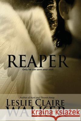 Reaper Leslie Claire Walker 9780615888040 Secret Fire Press - książka