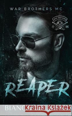 Reaper Bianca Lee Ward   9780645188042 Bianca Lee - książka