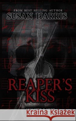 Reaper's Kiss: Monster And Muse Duology Book 1 Harris, Susan 9798268990263 Independently Published - książka