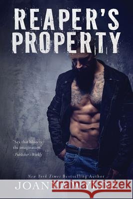 Reaper's Property Joanna Wylde 9780997723922 Fat Robin Press - książka