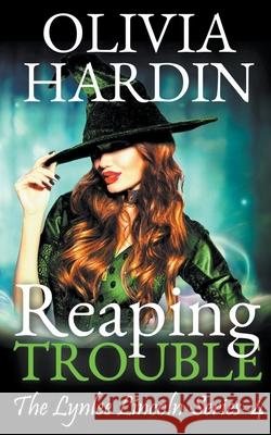 Reaping Trouble Olivia Hardin 9781393165637 Olivia Hardin - książka