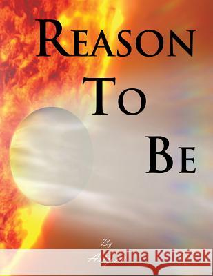 Reason to Be Arizona 9781490708188 Trafford Publishing - książka