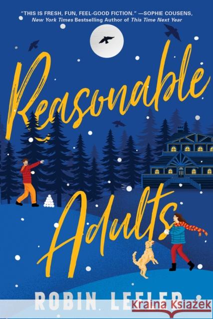 Reasonable Adults Robin Lefler 9781496741325 Kensington Publishing - książka