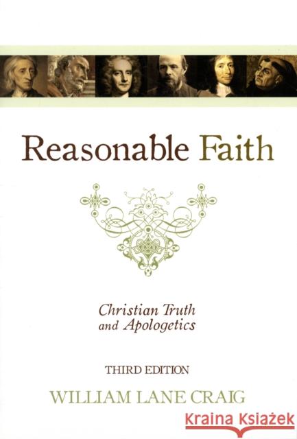 Reasonable Faith: Christian Truth and Apologetics (3rd Edition) Craig, William Lane 9781433501159 Crossway Books - książka