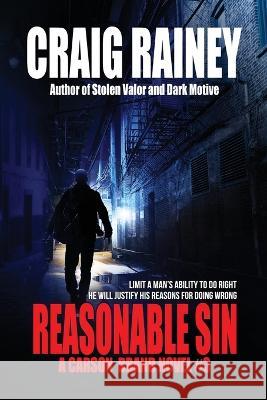 Reasonable Sin: A Carson Brand Novel Craig Rainey 9781737182009 Craig Rainey Creative, LLC - książka