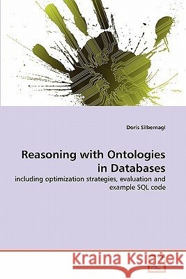 Reasoning with Ontologies in Databases Doris Silbernagl 9783639346145 VDM Verlag - książka