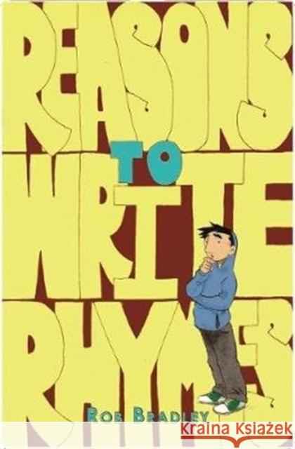 Reasons to Write Rhymes Rob Bradley 9781999774943 Caboodle Books Limited - książka