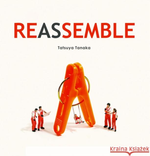 REASSEMBLE Tatsuya Tanaka 9784865055375 Nippan IPS - książka