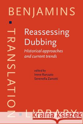 Reassessing Dubbing  9789027203465 John Benjamins Publishing Co - książka