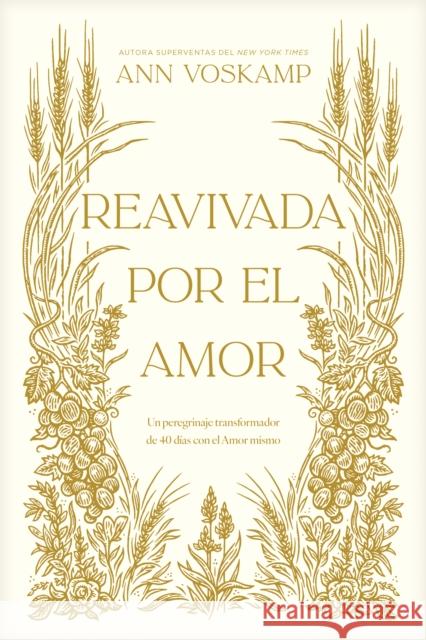 Reavivada por el Amor Ann Voskamp 9798400508707 Tyndale House Publishers - książka