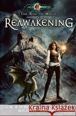 Reawakening: A Kurtherian Gambit Series CM Raymond Le Barbant Michael Anderle 9781548218997 Createspace Independent Publishing Platform - książka