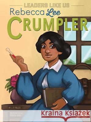 Rebecca Lee Crumpler: Volume 4 Miller, J. P. 9781731638823 Discovery Library - książka