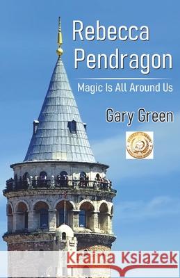 Rebecca Pendragon Gary Green 9789395131094 Rochak Publishing - książka