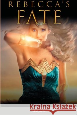 Rebecca's Fate Jm Mercedes 9781716751929 Lulu.com - książka