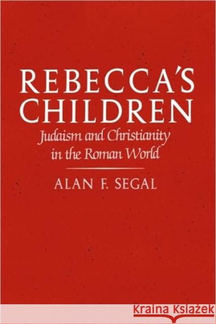 Rebeccas Children P Segal, Alan F. 9780674750760 Harvard University Press - książka