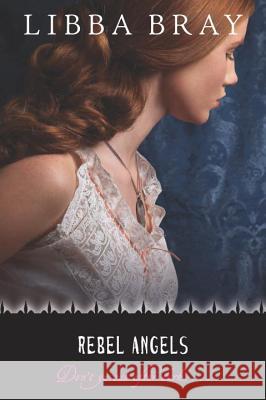 Rebel Angels Libba Bray 9780385733410 Delacorte Press Books for Young Readers - książka
