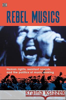 Rebel Musics Fischlin, Daniel 9781551642314 Black Rose Books - książka