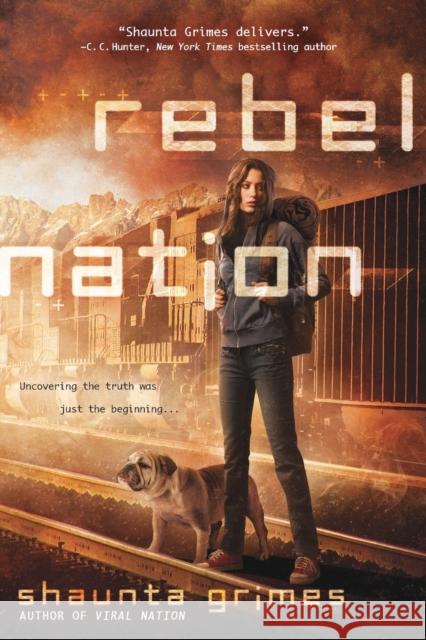 Rebel Nation Shaunta Grimes 9780425268124 Penguin Putnam Inc - książka