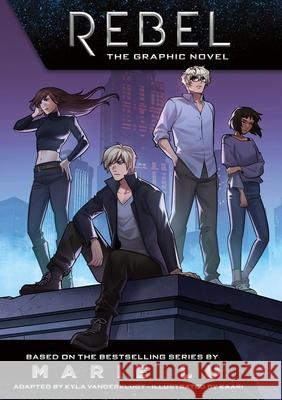 Rebel: The Graphic Novel Marie Lu Kyla Vanderklugt Kaari 9781250827807 Roaring Brook Press - książka