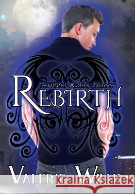 Rebirth Valerie Willis 9781644505847 4 Horsemen Publications, Inc. - książka